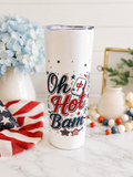 Oh Hot Bam 20oz tumbler